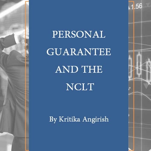 PERSONAL GUARANTEE AND NATIONAL COMPANY LAW TRIBUNAL (NCLT)