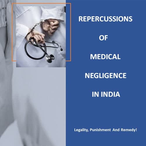MEDICAL NEGLIGENCE IN INDIA